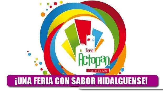 Feria Actopan 2016 (Del 1 al 11 de Julio)